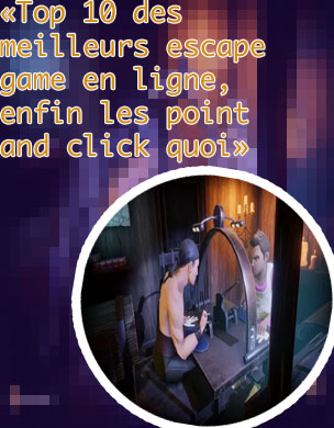 Escape game sur pc