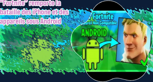 Les telephone compatible avec fortnite