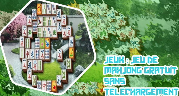 Mahjong securise gratuit