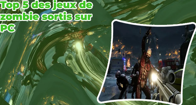 Top jeux zombie pc
